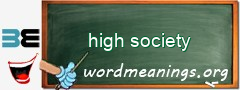 WordMeaning blackboard for high society